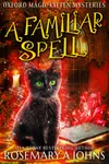 A Familiar Spell