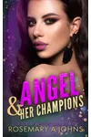 Angel & Her Champions