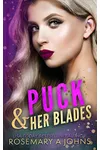 Puck & Her Blades