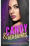 Candy & Her Saints