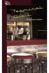 Terminal Grill