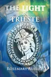 The Light in Trieste