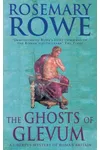 The Ghosts of Glevum