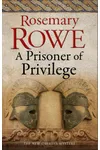 Prisoner of Privilege