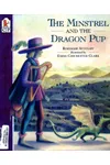 The Minstrel and the Dragon Pup