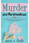 Murder and Marshmallows