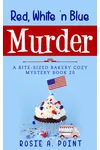 Red, White 'n Blue Murder