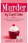 Murder by Cupid Cake