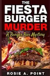 The Fiesta Burger Murder
