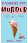 Strawberry Swirl Murder
