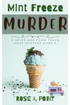 Mint Freeze Murder