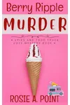 Berry Ripple Murder