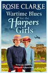 Wartime Blues for the Harpers Girls
