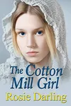The Cotton Mill Girl