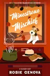 Minestrone Mischief