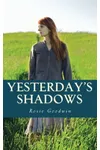 Yesterday's Shadows