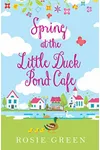 Spring at The Little Duck Pond Cafe