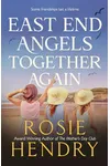 East End Angels Together Again