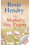 The Mother's Day Victory