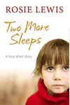 Two More Sleeps