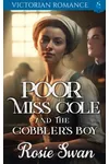 Poor Miss Cole And The Cobbler’s Boy