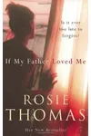 If My Father Loved Me