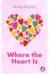 Where the Heart is