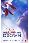 The Lily and the Crown