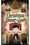Christmas Dinner of Souls