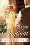 Lovelier Than Daylight