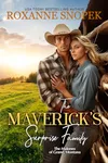 The Maverick’s Surprise Family