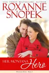 Her Montana Hero / Finding Home