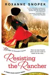Resisting the Rancher