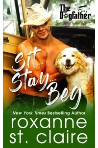 Sit...Stay...Beg