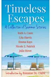 Timeless Escapes of Summer Stories