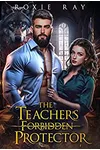 The Teacher's Forbidden Protector