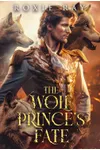 The Wolf Prince's Fate