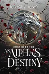 Cursed Bonds: An Alpha's Destiny