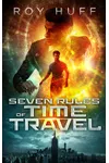 Seven Rules of Time Travel