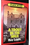 A Trout in the Milk / Murder in the Farmhouse