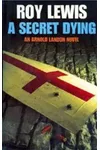 A Secret Dying / Murder in the Tower