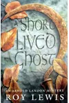 A Short-Lived Ghost / Murder at the Folly