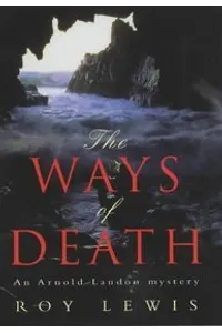 The Ways of Death / Murder at Abby Head