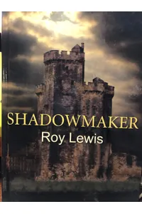 Shadowmaker / Murder in La Rochelle