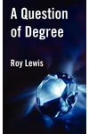 A Question of Degree / Murder in the Mine
