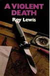 A Violent Death