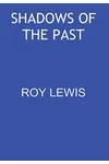 Shadows of the Past