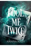 Fool Me Twice