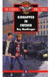 Kidnapped in Sweden
