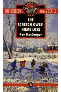 The Screech Owls' Home Loss
